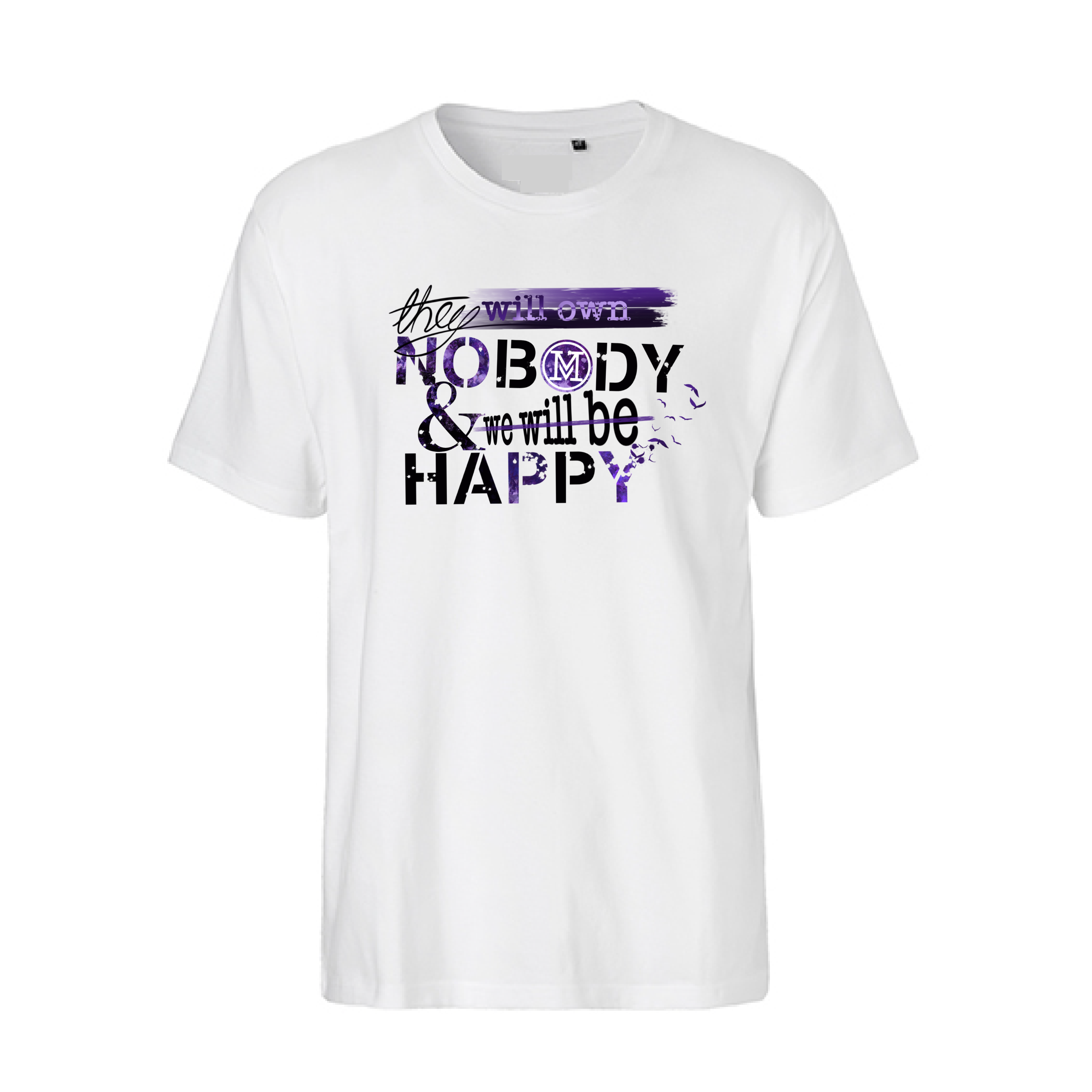 T-Shirt WIR WERDEN GLUECKLICH SEIN!