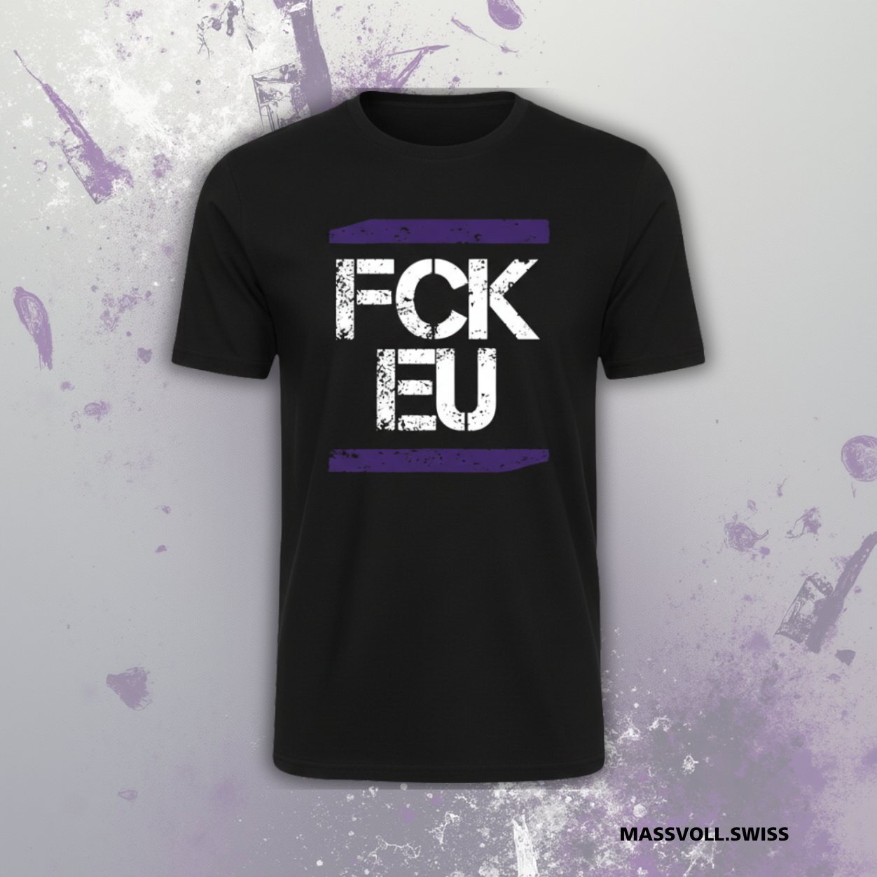FCK EU – T-Shirt