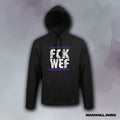 FCK WEF – Hoodie